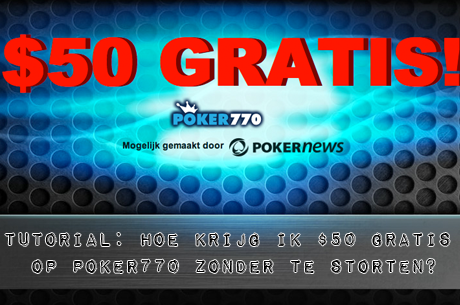 Poker770 Hoe krijg ik $50 gratis?