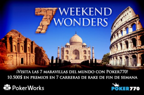 Poker770 7 Weekend Wonders