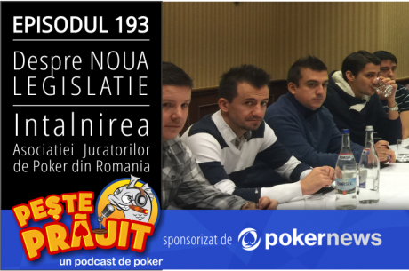 podcast de poker pesteprajit 193