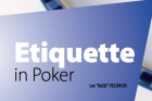 Etiquette in poker