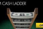 Climb the Premium Cash Ladder