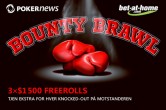 bet-at-home.com Bounty Brawl Freerolls