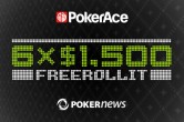 PokerAce $9,000 Depositor Freerolls