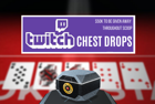 Twitch Chest Drops