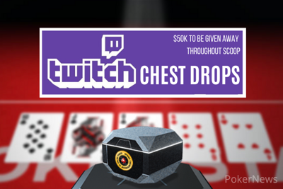 Watch Twitch Win Money With Twitch Chest Drops Throughout Scoop Pokerstars Scoop 2020 Pokernews