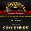 Jim 'grousegrind" Lefteruk Wins Event #73
