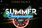 Poker Palace Summer Championships