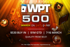 WPT500 at partypoker