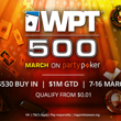 WPT500 at partypoker