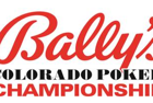 Bally's Colorado Poker Championship