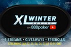 XL Winter Stream at 888pokerTV