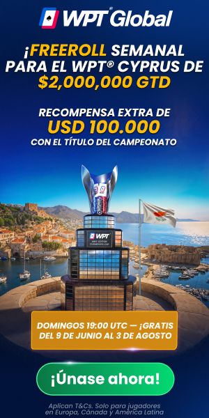 [LATAM] WPT Global Cyprus 300x600 June 9 - Aug 3