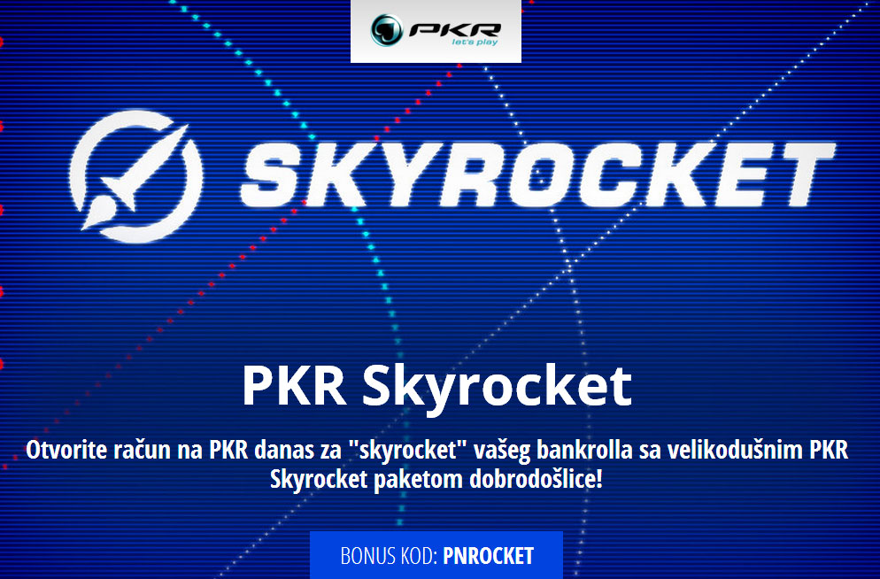PKR Skyrocket paket dobrodošlice!
