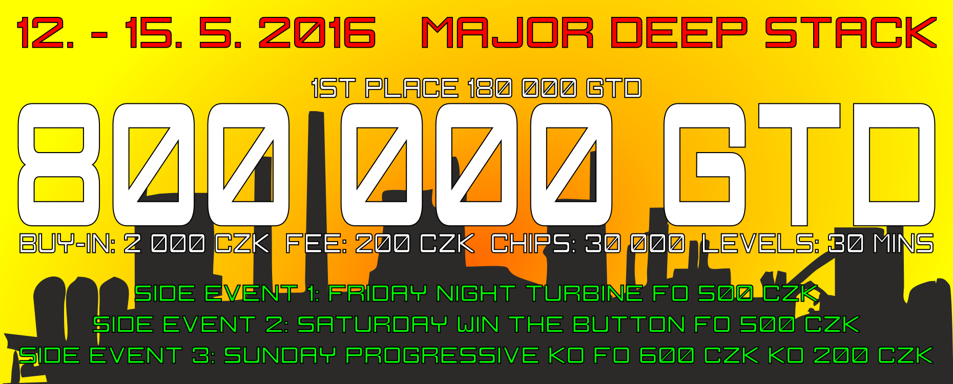 MAJOR DEEP STACK 800.000 CZK