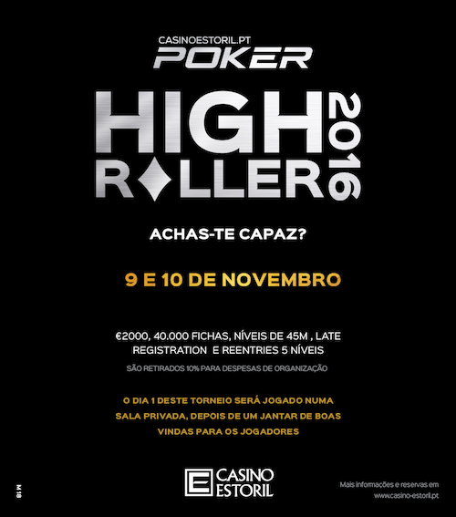 High Roller 2016: 9 e 10 Novembro no Casino Estoril 101