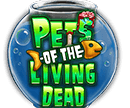 Pets of the Living Dead