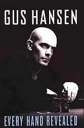 Gus Hansen: Every Hand Revealed – pokerikirja-arvostelu 101