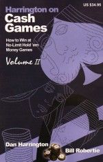 Harrington on Cash Games Volume II 101