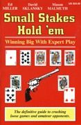 Recensione Libri di Poker: &quot;Small Stakes Hold 'em&quot; di Miller, Sklansky, Malmuth 101