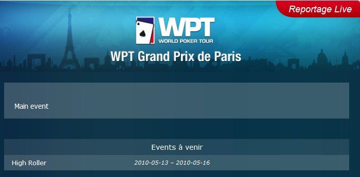 WPT Grand Prix de Paris 2010 : Reportage Live 101