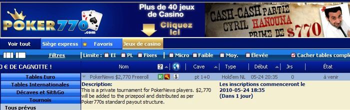 Poker770 : Freeroll PokerNews 2770$ le 24 mai 2010 101