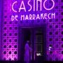 Reportage live à Marrakech : Tournoi à 1M$ garantis au Casino Es Saadi 101