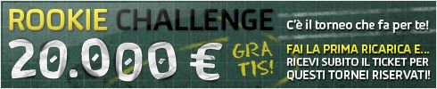 Rookie challenge: 20.000€ gratis per diventare un vero giocatore di poker! 101