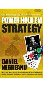 Biblioteczka pokerzysty - Power Holdem Strategy Daniela Negreanu 101
