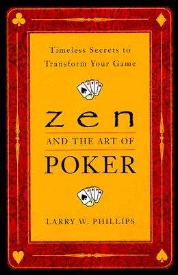 Knygų lentyna: “Zen and the Art of Poker” 101