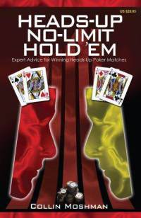Biblioteczka pokerzysty - Heads-Up No-Limit Hold'em 101