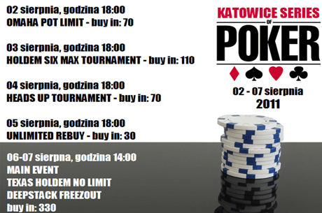 Katowice Series of Poker - Harmonogram 101