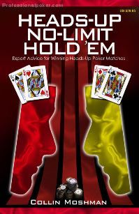 Knygų lentyna: dvikova pagal Collino Moshmano knygą "Heads-Up No-Limit Holdem" 101