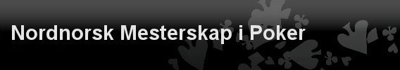 Nordnorsk mesterskap i Poker 2012 - 30.aug - 2.sept 101