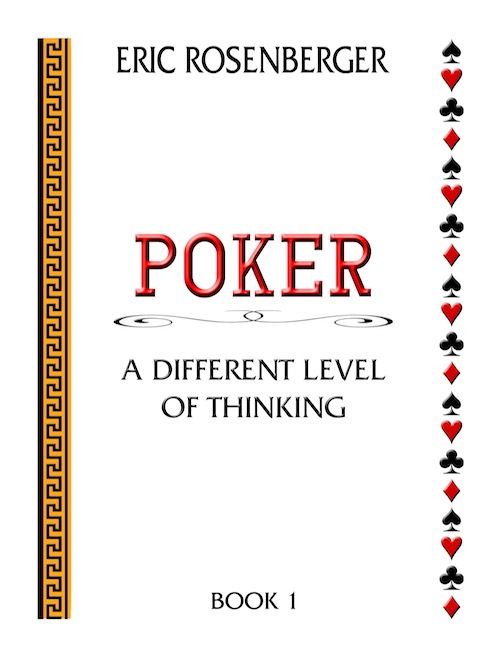 PokerNews Book Review: Eric Rosenberger's Poker: A Different Level of Thinking 101
