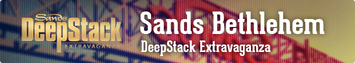 PokerNews To Cover Sands Bethlehem DeepStack Extravaganza Dec. 14-17 101