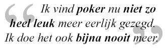 Life after Poker – kok Julien Nuijten 102
