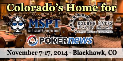 MSPT Golden Gates in Colorado Kicks Off Friday; 0K Main Event Nov. 13-16 101