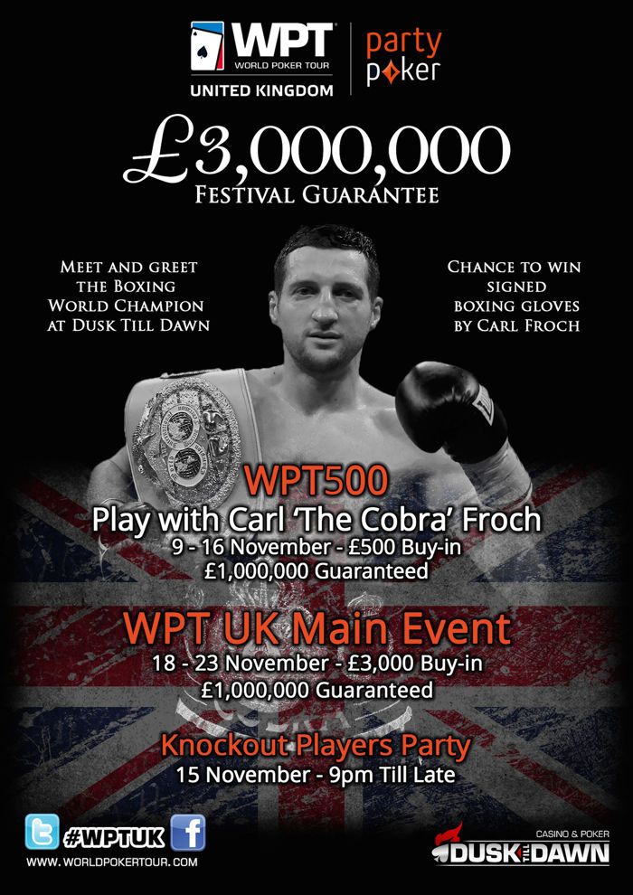 Boxing Legend Carl "The Cobra" Froch to Play Partypoker WPT500 at Dusk Till Dawn 101