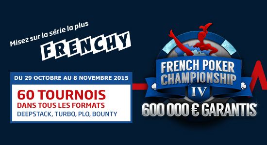 French Poker Championship IV by PMU Poker : Le programme complet 101