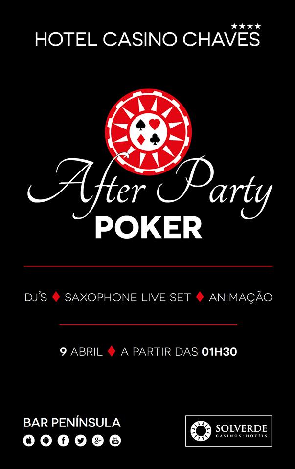 Poker After Party Dia 9 de Abril no Casino Chaves (Entrada Livre) 101