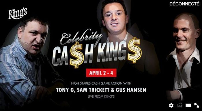 Streaming : Gus Hansen, Sam Trickett et Tony G au Celebrity Cash Kings pour 3 jours de poker 101