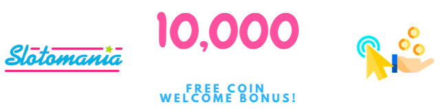 Slotomania Free Coins: The Welcome Bonus!