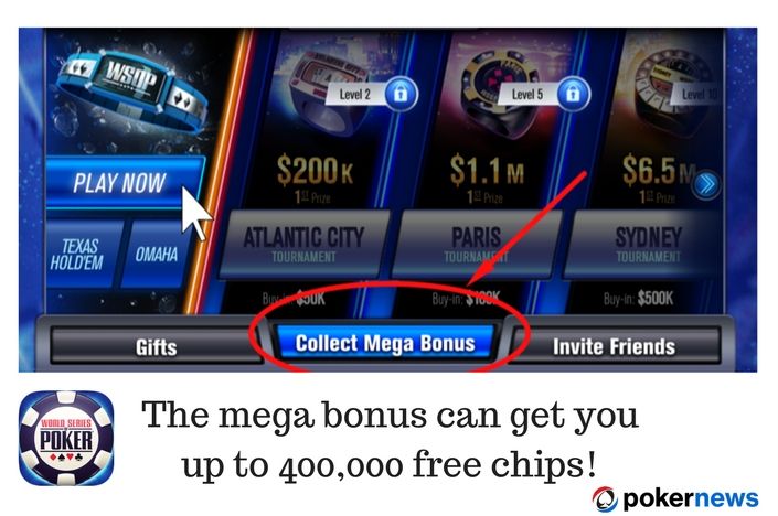 WSOP free chips Mega Bonus