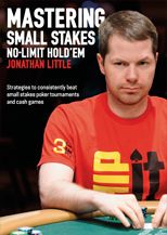 MASTERING SMALL STAKES NO-LIMIT HOLD’EM book cover by Jonathan Little