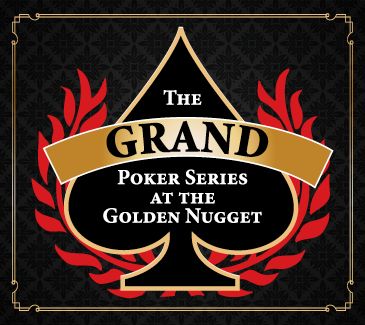 Golden Nugget Grand Poker Series