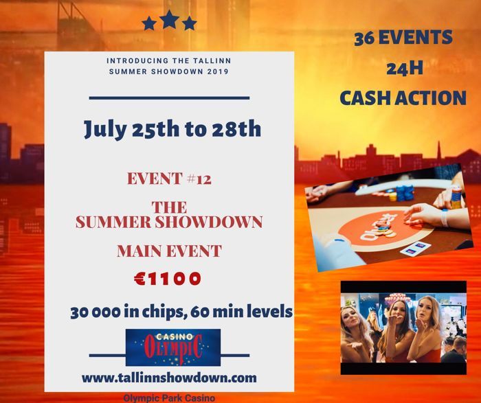 The Summer Showdown in Tallinn Features 36 Events on July 2328 PokerNews