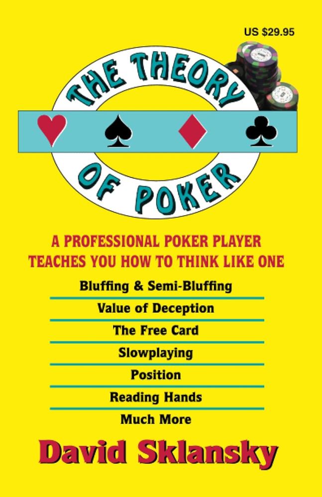 Theory of Poker