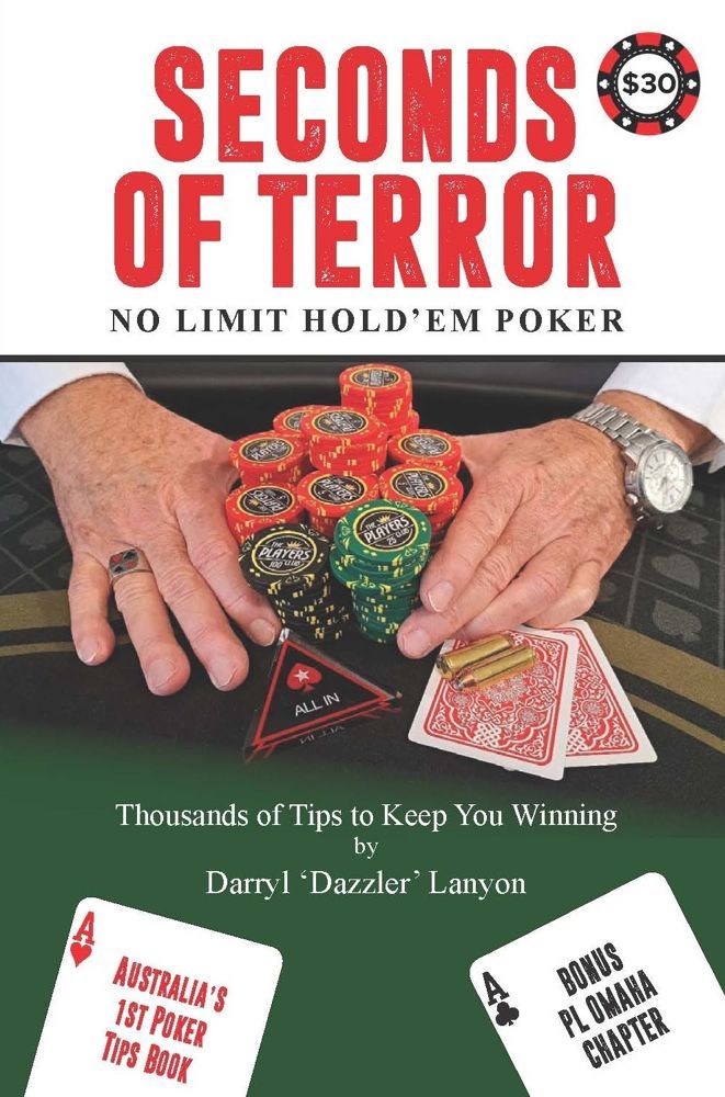 PokerNews Book Review: Seconds of Terror: Thousands of Tips to Keep You Winning by Dazzler... 101