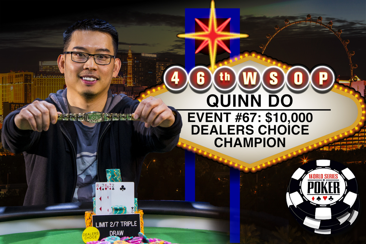 Quinn Do Wins $10K Dealers Choice for $319,792; Captures ...