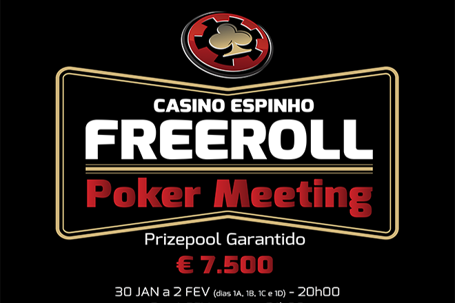 Freeroll Poker Meeting com €7500 Garantidos no Casino Espinho ... - Pokernews